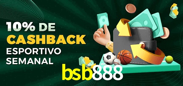 10% de bônus de cashback na bsb888